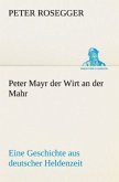 Peter Mayr der Wirt an der Mahr