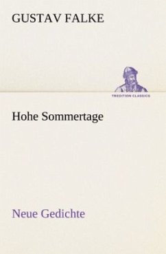 Hohe Sommertage - Falke, Gustav