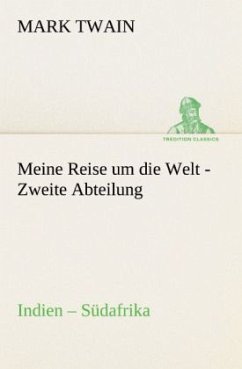 Meine Reise um die Welt - Zweite Abteilung - Twain, Mark