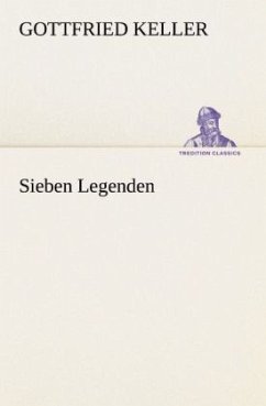 Sieben Legenden - Keller, Gottfried