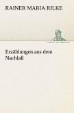 Erzählungen aus dem Nachlaß