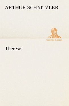 Therese - Schnitzler, Arthur