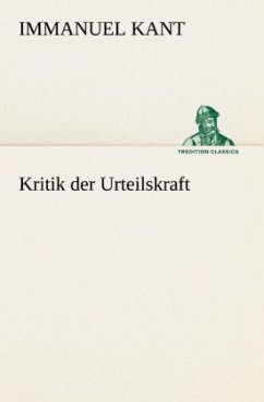 Kritik der Urteilskraft - Kant, Immanuel