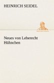 Neues von Leberecht Hühnchen