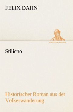 Stilicho - Dahn, Felix