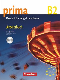 Prima B2: Band 6. Arbeitsbuch mit CD - Jin, Friederike; Rohrmann, Lutz; Voß, Ute