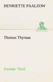 Thomas Thyrnau - Zweiter Theil