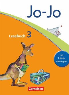 Jo-Jo Lesebuch - Aktuelle allgemeine Ausgabe. 3. Schuljahr - Schülerbuch - Wörner, Martin;Hattendorf, Andrea;Eder, Katja