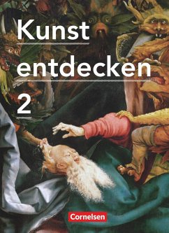 Kunst entdecken 02. Schülerbuch - Hahne, Robert;Schmidt, Margit;Grütjen, Jörg