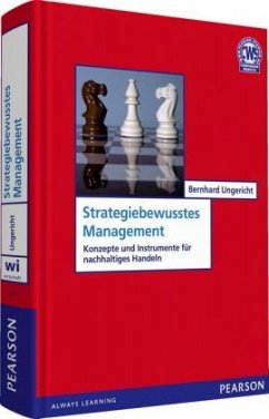 Strategiebewusstes Management - Ungericht, Bernhard