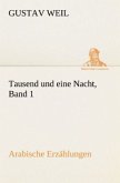 Tausend und eine Nacht, Band 1