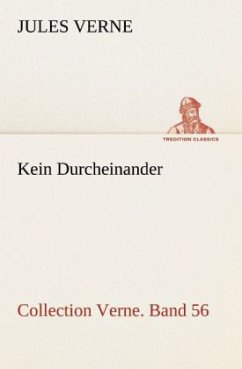 Kein Durcheinander - Verne, Jules