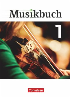 Musikbuch 01. Schülerbuch Sekundarstufe I - Zimmermann, Thomas;Schumann, Inkeri;Ickstadt, Peter;Brassel, Ulrich