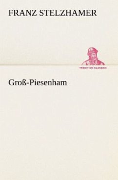 Groß-Piesenham - Stelzhamer, Franz