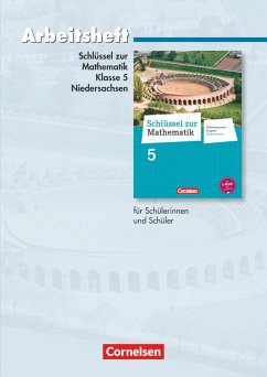 Schlüssel zur Mathematik 5. Schuljahr. Arbeitsheft mit eingelegten Lösungen. Differenzierende Ausgabe Niedersachsen