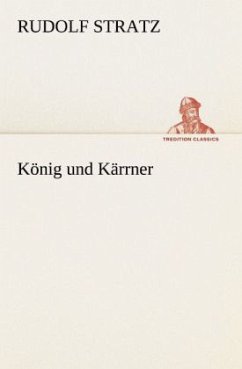 König und Kärrner - Stratz, Rudolf