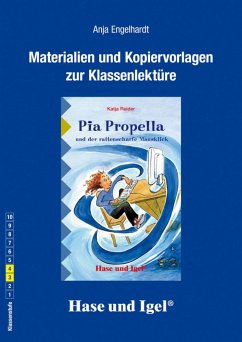 Pia Propella und der rattenscharfe Mausklick. Begleitmaterial - Engelhardt, Anja