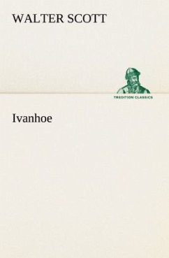 Ivanhoe - Scott, Walter