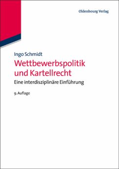 Cover Wettbewerbspolitik und Kartellrecht : eine interdisziplinäre Einführung