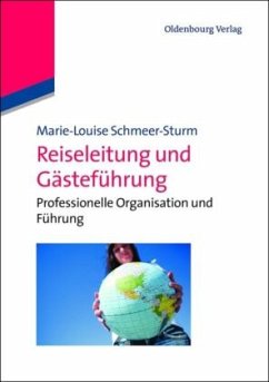 Reiseleitung und Gästeführung - Schmeer-Sturm, Marie-Louise