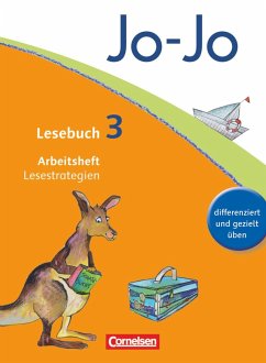 Jo-Jo Lesebuch - Aktuelle allgemeine Ausgabe. 3. Schuljahr - Arbeitsheft Lesestrategien - Wörner, Martin