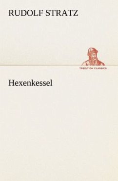 Hexenkessel - Stratz, Rudolf