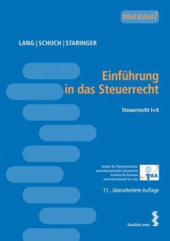 Einführung in das Steuerrecht (f. Österreich) - Lang, Michael; Schuch, Josef; Staringer, Claus