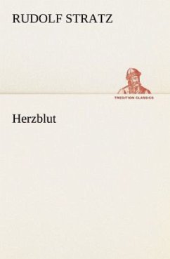 Herzblut - Stratz, Rudolf