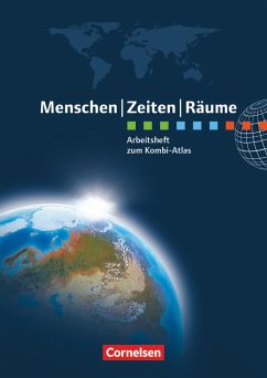 Menschen Zeiten Räume Atlanten Regionalausgaben. Arbeitsheft NRW, Hessen, Rheinland-Pfalz, Saarland, BW, Bayern - Fischer, Peter