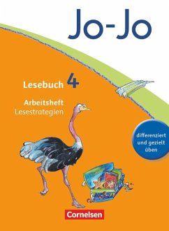 Jo-Jo Lesebuch - Aktuelle allgemeine Ausgabe. 4. Schuljahr - Arbeitsheft Lesestrategien - Wörner, Martin;Hantschel, Manuela