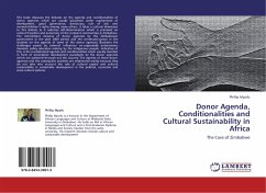 Donor Agenda, Conditionalities and Cultural Sustainability in Africa