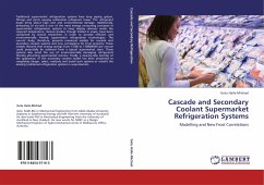 Cascade and Secondary Coolant Supermarket Refrigeration Systems