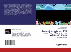 Comparison between CNG and Petrol/Diesel driven vehicles of Dhaka - Tanim, Shakhawat Hosen;Rahman, Arifur;Us Sadik, Tarik Ahmed