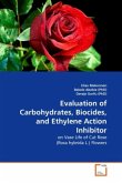 Evaluation of Carbohydrates, Biocides, and Ethylene Action Inhibitor