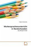 Muttersprachenunterricht in Nordschweden