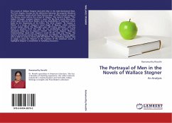 The Portrayal of Men in the Novels of Wallace Stegner - Revathi, Ramamurthy