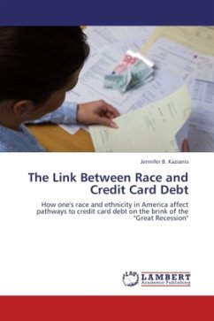 The Link Between Race and Credit Card Debt - Kazianis, Jennifer B.