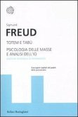 Totem e tabù-Psicologia delle masse e analisi dell'io
