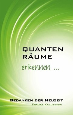 Quantenräume - Kaluzinski, Frauke