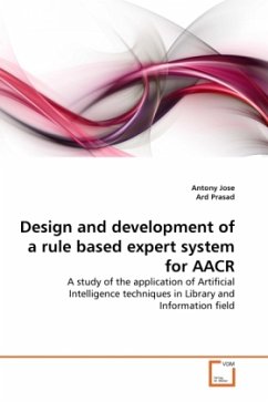 Design and development of a rule based expert system for AACR - Jose, Antony;Prasad, Ard