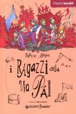I ragazzi di via Pál I ragazzi di via Pál