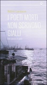 Cover I poeti morti non scrivono gialli