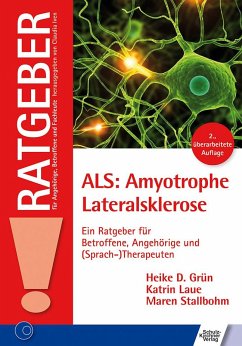 ALS: Amyotrophe Lateralsklerose - Grün, Heike D.;Laue, Katrin;Stallbohm, Maren