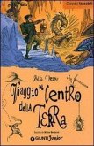 Viaggio al centro della terra Viaggio al centro della terra