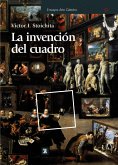 La invención del cuadro : arte, artífices y artificios en los orígenes de la pintura europea