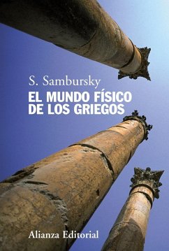 El mundo físico de los griegos - Sambursky, Shmuel