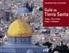 Guía de Tierra Santa : Israel, Palestina, Sinaí y Jordania