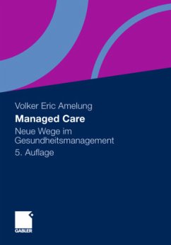 Managed Care - Amelung, Volker Eric