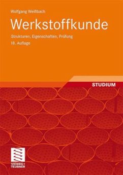 Werkstoffkunde - Weißbach, Wolfgang