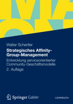 Strategisches Affinity-Group-Management - Schertler, Walter